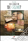 Vuoi conoscere un casino?. E-book. Formato EPUB ebook di Alex Astrid