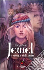 Jewel Il risveglio delle ombre. E-book. Formato Mobipocket