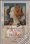 Death in the Duomo.A Renaissance Conspiracy. E-book. Formato EPUB ebook