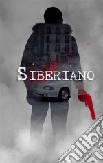 Il siberiano. E-book. Formato Mobipocket ebook