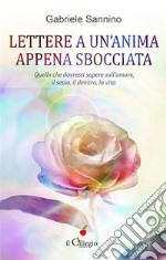 Lettere a un’anima appena sbocciata. E-book. Formato EPUB ebook