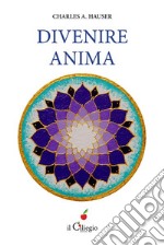 Divenire Anima. E-book. Formato EPUB ebook