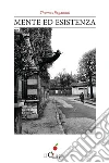 Mente ed esistenza. E-book. Formato Mobipocket ebook di Thomas Paganoni