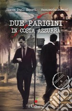 Due parigini in costa azzurra. E-book. Formato Mobipocket ebook