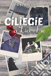 Ciliegie a dicembre. E-book. Formato EPUB ebook