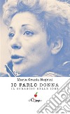 Io parlo donna. Il coraggio delle idee. E-book. Formato EPUB ebook