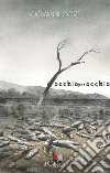 OcchioperOcchio. E-book. Formato Mobipocket ebook di Giovanni Corti