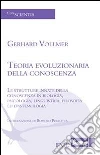Teoria evoluzionaria della conoscenza. E-book. Formato EPUB ebook di Gerhard Vollmer
