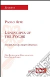 Landscapes of the psyche. Sandplay in Jungian analysis. E-book. Formato EPUB ebook di Paolo Aite