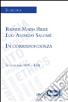 In corrispondenzaEpitolario 1897-1926. E-book. Formato EPUB ebook di Lou Andreas Salomé