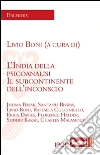 L' India della psicoanalisi. Il subcontinente dell'inconscio. E-book. Formato EPUB ebook di Boni L. (cur.)