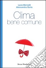 Clima bene comune. E-book. Formato EPUB ebook