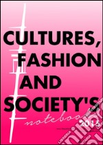 Culture, fashion and society's notebook 2015. E-book. Formato EPUB ebook