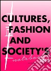 Culture, fashion and society's notebook 2015. E-book. Formato EPUB ebook