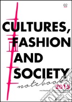 Culture, fashion and society. Notebooks 2015. E-book. Formato EPUB ebook