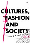 Culture, fashion and society. Notebooks 2015. E-book. Formato EPUB ebook