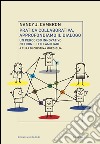 Pratica collaborativa, approfondiamo il dialogo. Un percorso innovativo nei conflitti familiari. E-book. Formato PDF ebook