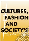 Culture, Fashion and Society's Notebook 2016. E-book. Formato PDF ebook