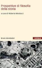 Prospettive di filosofia della storia. E-book. Formato EPUB