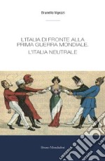 L'Italia di fronte alla prima guerra mondiale. E-book. Formato PDF