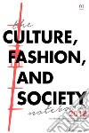 Fashion and Anti-Fashion: A Dialectical Approach. E-book. Formato PDF ebook di Stefano Marino