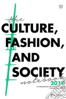 Aesthetic Negotiations Between Conflicting Forms of Life: The Case of Modest Fashion. E-book. Formato PDF ebook di Antonella Giannone