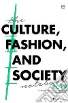 Towards the Next Fashion Industry: The State of the Art. E-book. Formato PDF ebook di Cristina Marino