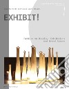 EXHIBIT!: Fashion on Display: Exhibitions and Brand Spaces. E-book. Formato PDF ebook di Simona Segre Reinach