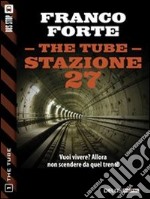 Stazione 27. E-book. Formato EPUB ebook