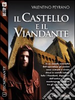 Il castello e il viandante: Tecnomante 1. E-book. Formato EPUB ebook