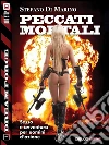 Peccati mortali: Sex Force 1. E-book. Formato EPUB ebook di Stefano Di Marino