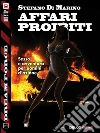 Affari proibiti: Sex Force 2. E-book. Formato EPUB ebook di Stefano Di Marino