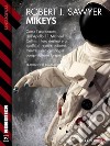 Mikeys. E-book. Formato EPUB ebook