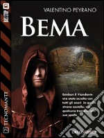 Bema: Tecnomante 2. E-book. Formato EPUB ebook