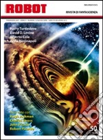 Robot. Rivista di fantascienza (2007). E-book. Formato PDF ebook