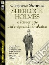 Sherlock Holmes e l'avventura dell'enigma da Krakatoa. E-book. Formato EPUB ebook