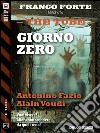 Giorno zero. The tube. E-book. Formato EPUB ebook