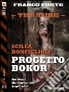 Progetto Bokor. The tube. E-book. Formato EPUB ebook di Scilla Bonfiglioli