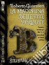 La macchina delle vite perdute: Il circolo dell'Arca 2. E-book. Formato EPUB ebook di Roberto Guarnieri