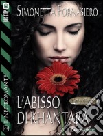 L'abisso di Khantara: IL NECROMANTE 2. E-book. Formato EPUB ebook