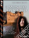 Il monaco apocrifo: Tecnomante 6. E-book. Formato EPUB ebook di Valentino Peyrano