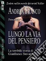 Lungo la via del pensiero. E-book. Formato EPUB ebook