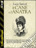 Il cane e l'anatra. E-book. Formato EPUB ebook