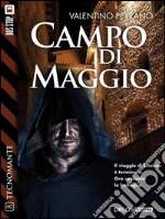 Campo di maggio: Tecnomante 8. E-book. Formato EPUB ebook