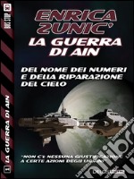 Del nome dei numeri e della riparazione del cielo. E-book. Formato EPUB ebook