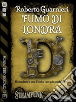 Fumo di LondraIl circolo dell'Arca 4. E-book. Formato EPUB ebook