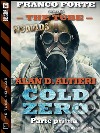 Cold Zero - Parte prima. E-book. Formato EPUB ebook