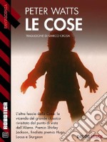 Le cose: La cosa 2. E-book. Formato EPUB ebook