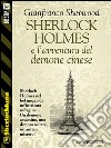 Sherlock Holmes e l'avventura del demone cinese. E-book. Formato EPUB ebook di Gianfranco Sherwood