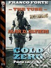 Cold Zero - Parte Seconda. E-book. Formato EPUB ebook